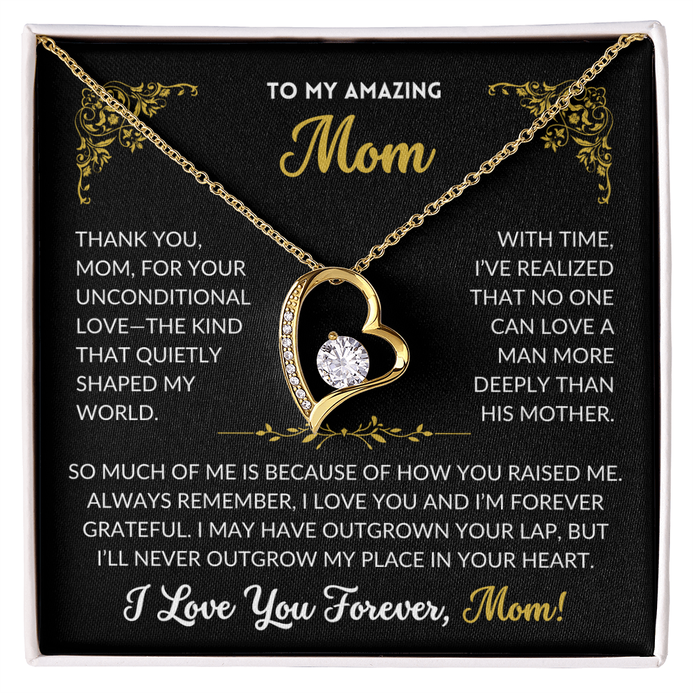 I Love You Forever - To My Mom, From Son (Black Background)