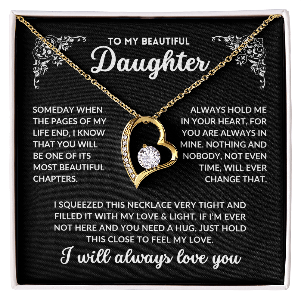 To My Daughter, I Will Always Love You - Q002