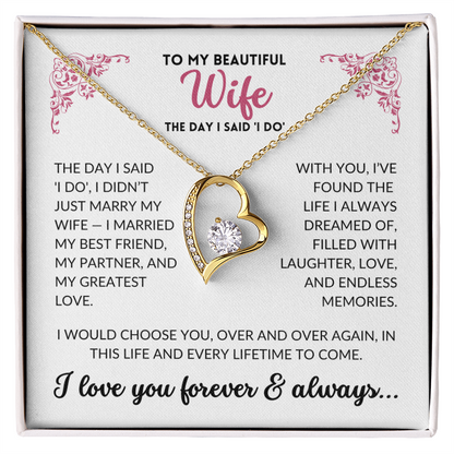 To My Beautiful Wife - The Day I Said 'I Do'