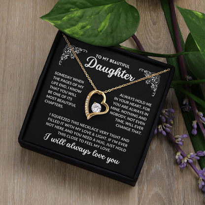 To My Daughter, I Will Always Love You - Q002