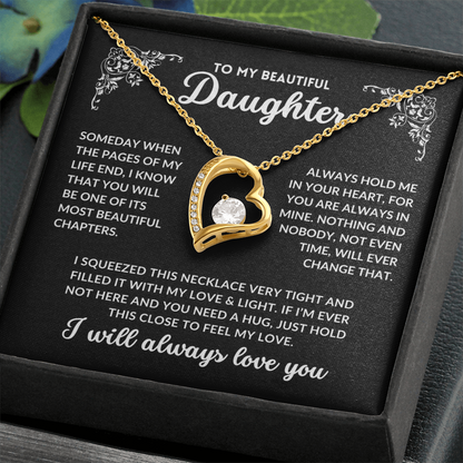 To My Daughter, I Will Always Love You - Q002
