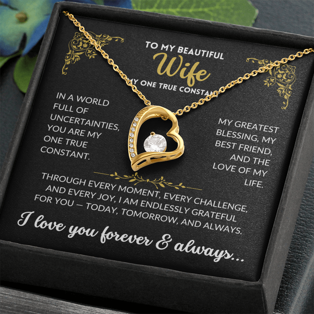 To My Beautiful Wife - My One True Constant (Black Background)
