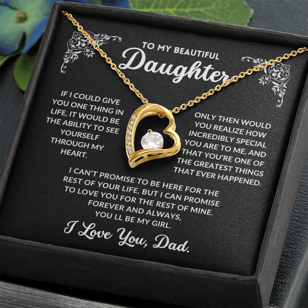 To My Daughter, I Will Always Love You - Q008