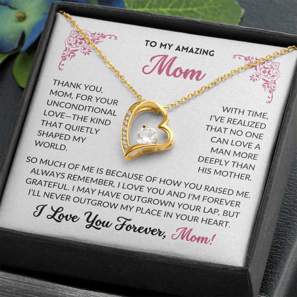 I Love You Forever - To My Mom, From Son