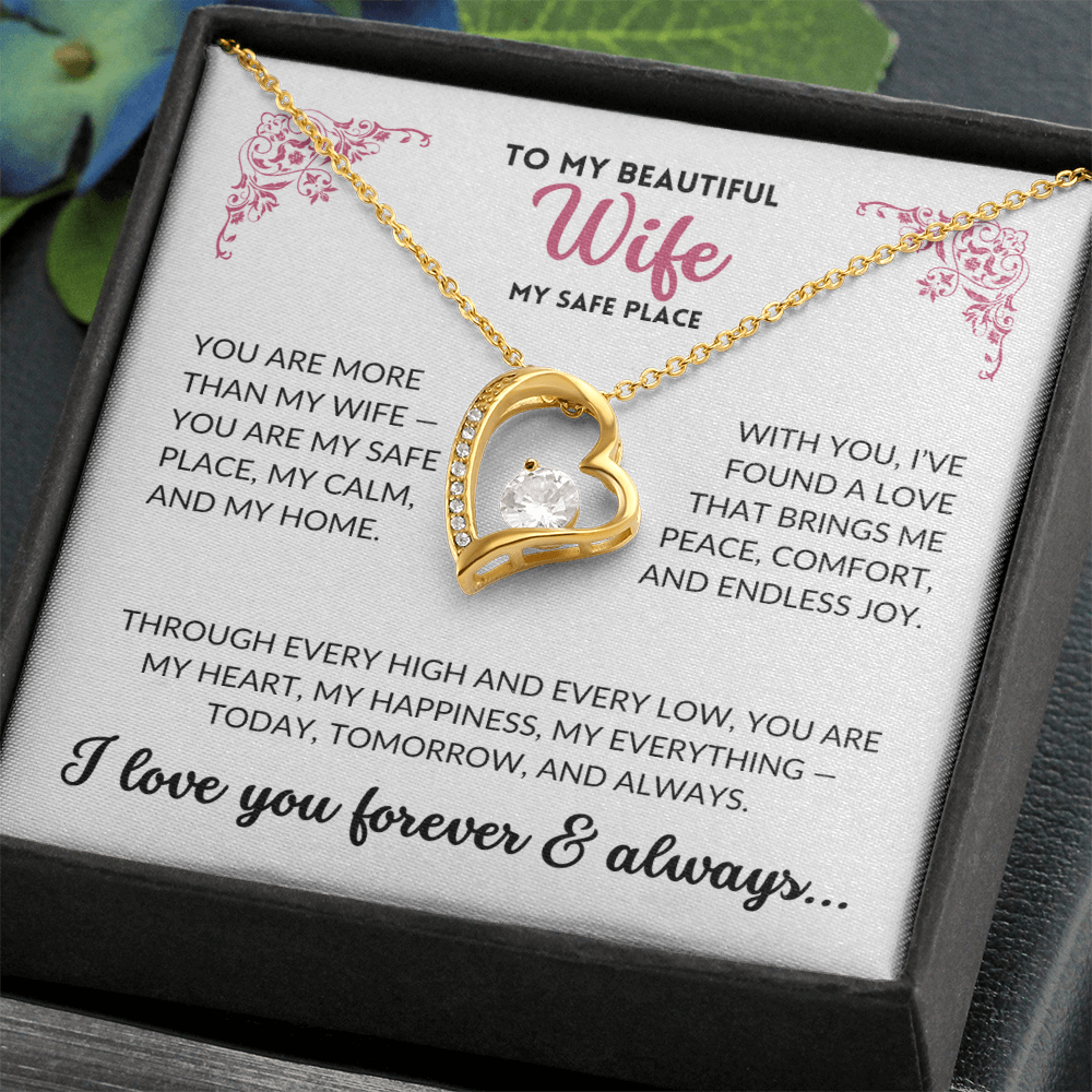 To My Beautiful Wife - My Safe Place