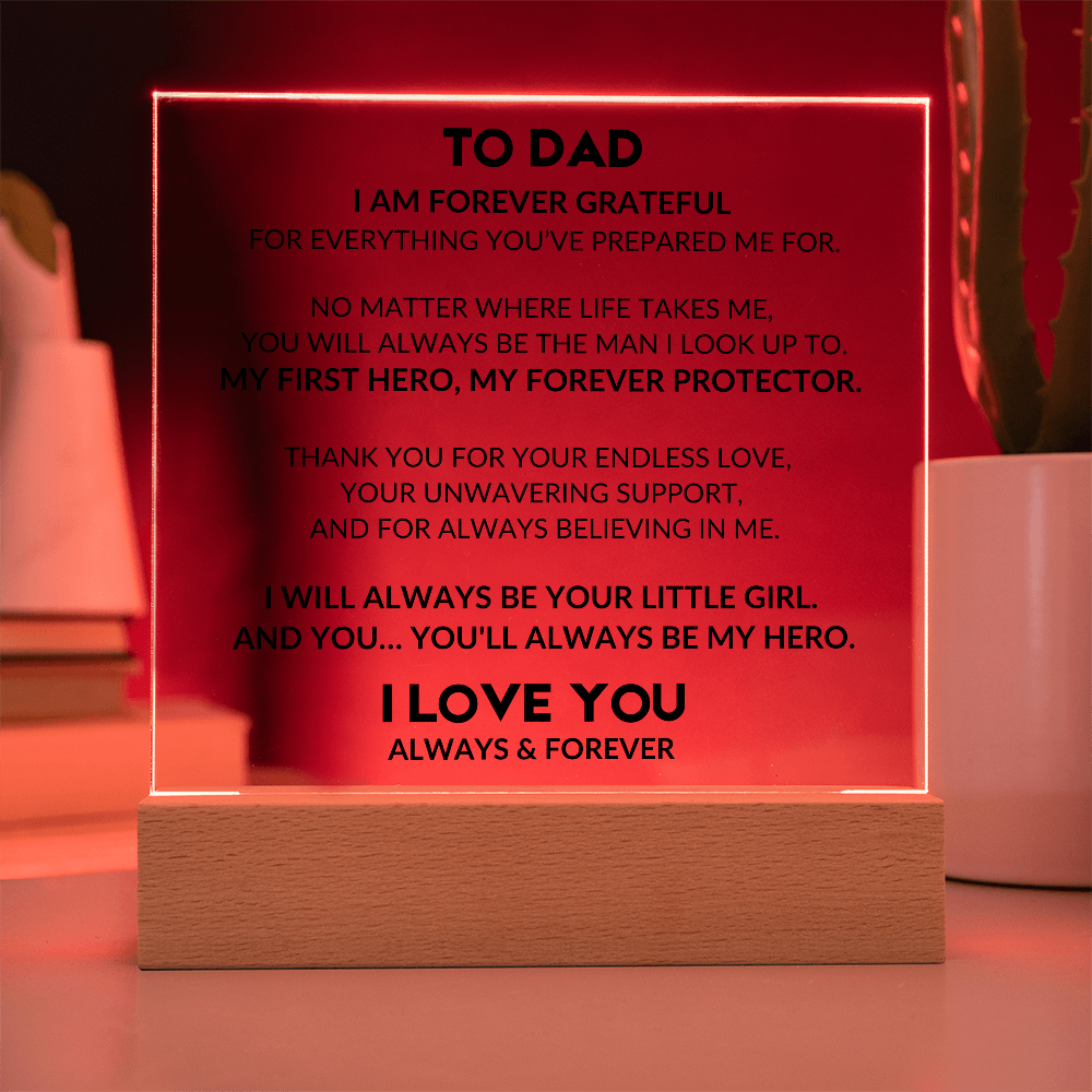 Acrylic Plaque With LED - To My Dad, From Daughter